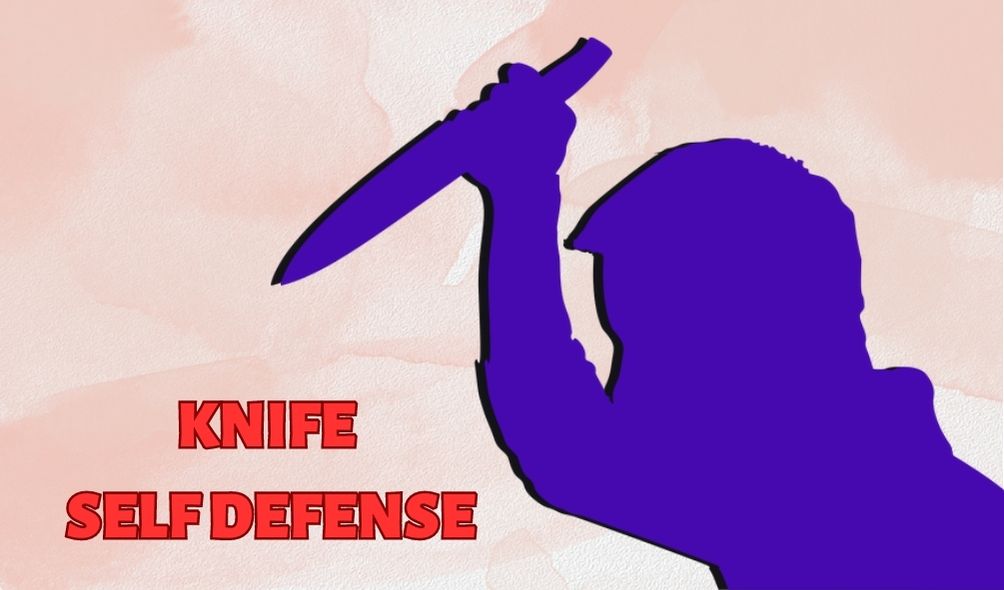Knife Self Defense tactics